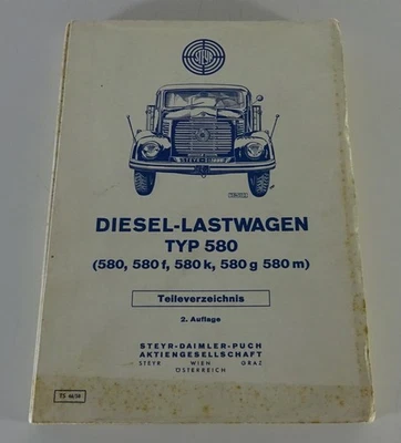 Catalogo Ricambi Steyr - Diesel - Camion Tipo 580 - F/K / G/M Stand 04/1958 - Immagine 1 di 4