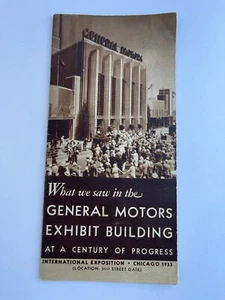 1933 CENTURY OF PROGRESS World's Fair Brochure GENERAL MOTORS EXHIBIT BUILDING - Picture 1 of 7