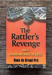 SELTEN SIGNIERT 1. Auflage 2003 The Rattler's Revenge, Donn de Grand Pre Hardcover - Bild 1 von 12