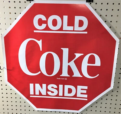 ORIGINAL COKE ~ STOP SIGN TYPE POSTER ~ COLD COKE INSIDE ~ 23" POSTER ~ 1980's - Image 1 of 4