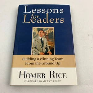 Lektionen für Führungskräfte: Aufbau eines Gewinnerteams von Grund auf von Rice, Homer - Bild 1 von 11