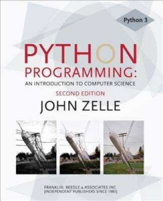 Python Programming: An Introduction to Comput...