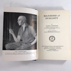 Manhood of Humanity by Alfred Korzybski, 2nd Edition First Printing, 1950 HC - Picture 1 of 7