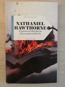 FRAGMENTE AUS DEM TAGEBUCH EINES EINSAMEN MANNES - NATHANIEL HAWTHORNE - DIE SONNE 24 STUNDEN - Bild 1 von 1