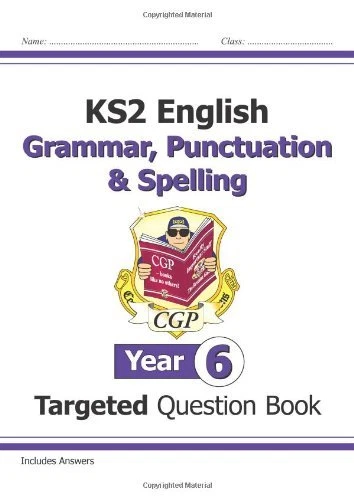 KS2 English Targeted Question Book: Grammar, Punctuation & Spelling - Yr 6 (f. - Image 1 of 1