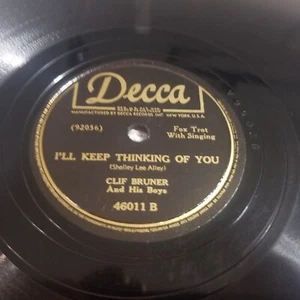 Clif Bruner’s Texas Wanderers - Decca #46011 /78 10" Shellac Makes No Difference - Picture 1 of 4