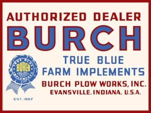 Burch Implements, Evansville, Indiana NEW METAL SIGN: 9x12, Free Shipping - Picture 1 of 1