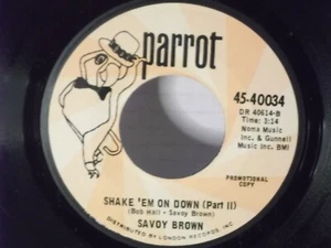 Savoy Brown,Parrot 40034,"Shake 'Em On Down"US,7"45,1968,PROMO,blues rock, Mint - Picture 1 of 2