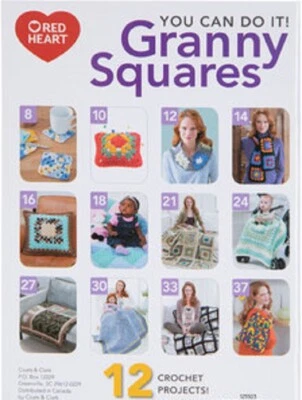 Crochet Pattern Book You CAN Do It Learn GRANNY SQUARES ~ 12 Designs - Image 1 of 3
