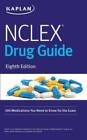 NCLEX Drug Guide: 300 Medications You Need to Know for the Exam (Kaplan T - GOOD