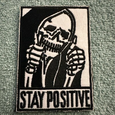 LONEWOLF1852 STAY POSITIVE GRIM REAPER 3x3 Embroidered Morale Patch Hook Backing Brand New