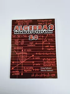 Teaching Textbooks: Algebra 2 Answer Key & Test Bank 2.0 by Greg & Shawn Sabouri - Picture 1 of 5