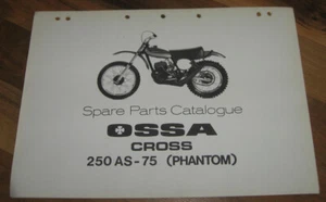 OSSA Factory Spare Parts Catalog/Manual_CROSS 250 AS-75 PHANTOM_OEM_Enduro_1975 - Picture 1 of 1