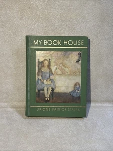 My Book House Volume 3 UP ONE PAIR OF STAIRS 1958 Edition Edited by Olive Miller - Picture 1 of 5