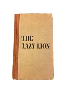 THE LAZY LION by Helen Wing/1st Ed./1st Prt./HC/Childrens/LIterature/Fantasy 53’ - Bild 1 von 21