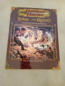 Tome and Blood: A Guidebook to Wizards and Sorcerers (Dungeons & Dragons d20 3.0 - Picture 1 of 4