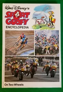 1983 On Two Wheels Walt Disney's Sport Goofy Encyclopedia Vol 18 - Picture 1 of 3