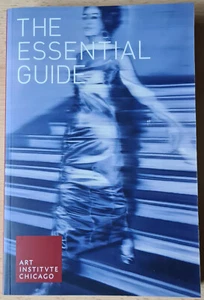 The Essential Guide vom Art Institute Of Chicago von 2009, neuwertig - Bild 1 von 3