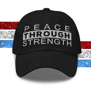 Dad Hat "Peace Through Strength" Embroidered Patriotic USA Baseball Cap - Picture 1 of 66