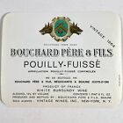 Bouchard Pere & Fils Vintage 1964 Pouilly-Fuisse France Importation Papier Étiquette Vin