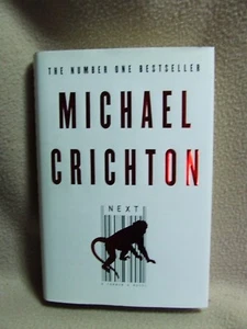 'NEXT' The Future is Closer Than You Think by Michael Crichton. H C  (hdbk 2006) - Bild 1 von 2