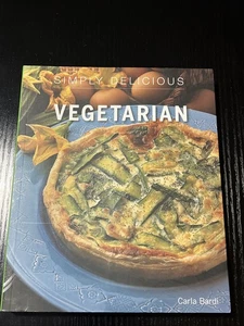 Simply Delicious Vegetarian - Taschenbuch von Bardi, Carla - SEHR GUT - Bild 1 von 8