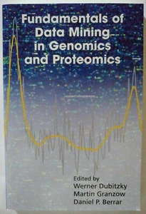 Fundamentals of Data Mining in Genomics and Proteomics - Picture 1 of 1