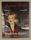 Agence Hardy 1 Le Parfum Disparu Christin Goetzinger Dargaud 2004 Reed Tbe