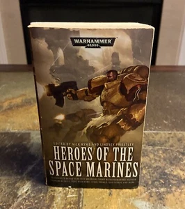 Heroes of the Space Marines by Lindsey Priestley and Nick Kyme (2009) - Picture 1 of 3