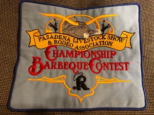 PASADENA LIVESTOCK SHOW & RODEO ASSOC Championship BBQ Contest Patch Embroidery - Picture 1 of 3