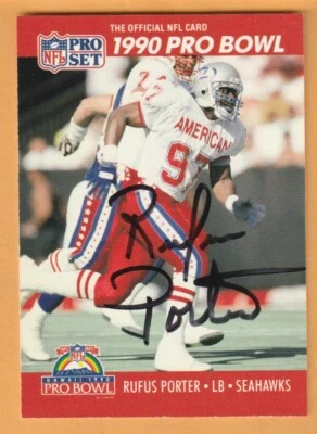 Rufus Porter Seattle Seahawks AUTO Signed 1990 Pro Set Baton Rouge Louisiana - Image 1 of 2