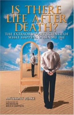 Is There Life After Death? The Extraor... by Peake, Anthony Paperback / softback - Image 1 of 2