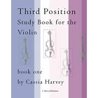 Third Position Study Book For The Violin Book One By C   Paperback New Cassia H