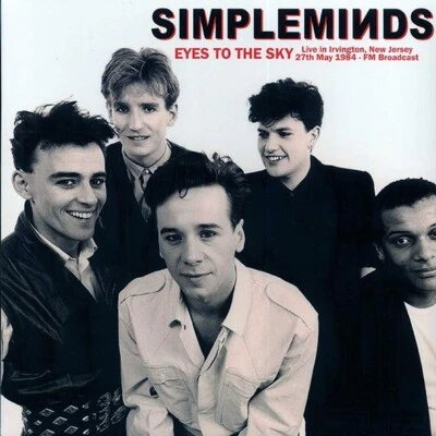 Simple Minds	 Eyes To The Sky: Live In Irvington, New Jersey, 27th May 1984 - Image 1 of 2
