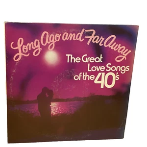 Long Ago And Far Away (The Great Love Songs Of The 40's)(Vinyl, 1974) A Columbia - Picture 1 of 7