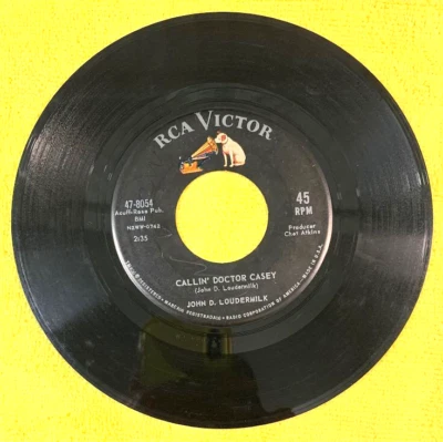 John D. Loudermilk, Callin' Doctor Casey / Oh How Sad, 7" 45rpm Chet Atkins Prod - Image 1 of 2