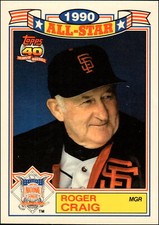 1991 Topps Glossy #12 Roger Craig   1990 All-Star San Francisco Giants