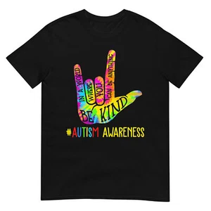 Be Kind ASL Love Sign Language Hand Autism Awareness Tie Dye T-Shirt - Picture 1 of 17