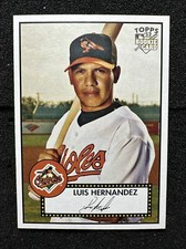 LUIS HERNANDEZ #3 2007 Topps '52 Rookies QTY Baltimore Orioles
