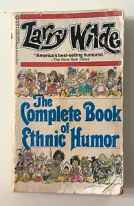 The Complete Book of Ethnic Humor by Larry Wilde Paperback 1983 First Printing! - Imagen 1 de 3
