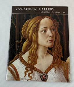 The National Gallery A Brief History by Michael Levey 1972 Pitkin Pictorial - Picture 1 of 10