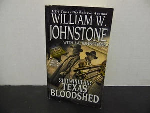 Sidewinders: Texas Bloodshed by William Johnstone and J. A. Johnstone (2012, Pap - Picture 1 of 2