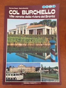 Col Burchiello Ville Venete della Riviera del Brenta 1988 - Picture 1 of 2