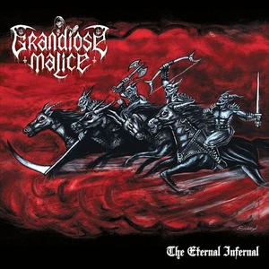 GRANDIOSE MALICE - THE ETERNAL INFERNAL NEW CD - Imagen 1 de 1