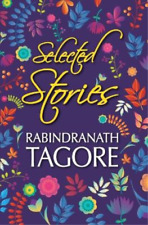 Rabindranath Tagore Selected Stories of Rabindranath Tagore (Paperback)