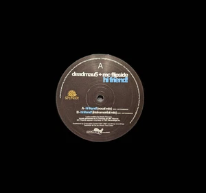 Deadmau5 + MC Flipside - Hi Friend! (Vinyl 12" 2008, 2 Track Edit MAU5007) - Bild 1 von 5