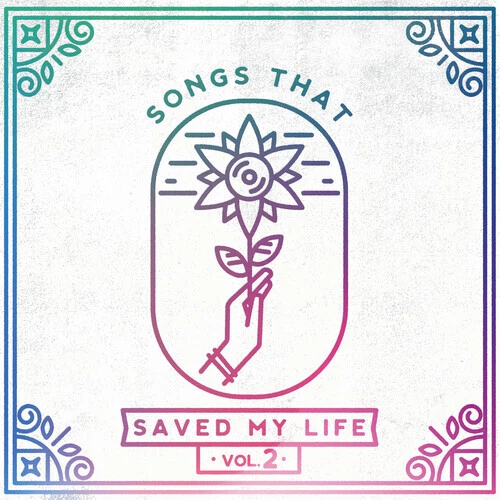 Various Artists - Songs That Saved My Life Vol. 2 (Various Artists) [New CD] - Bild 1 von 1