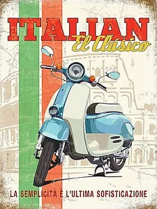 Italian El Clasico Scooter small steel sign 200mm x 150mm - Bild 1 von 1