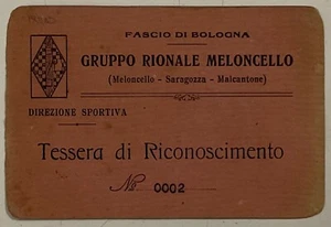 BOLOGNA GRUPPO RIONALE MELONCELLO-SARAGOZZA... TESSERA DIREZIONE SPORTIVA PNF OND - Foto 1 di 2