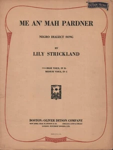 Me An' Mah Pardner - 1922 - By Lily Strickland - Black Americana - Picture 1 of 2